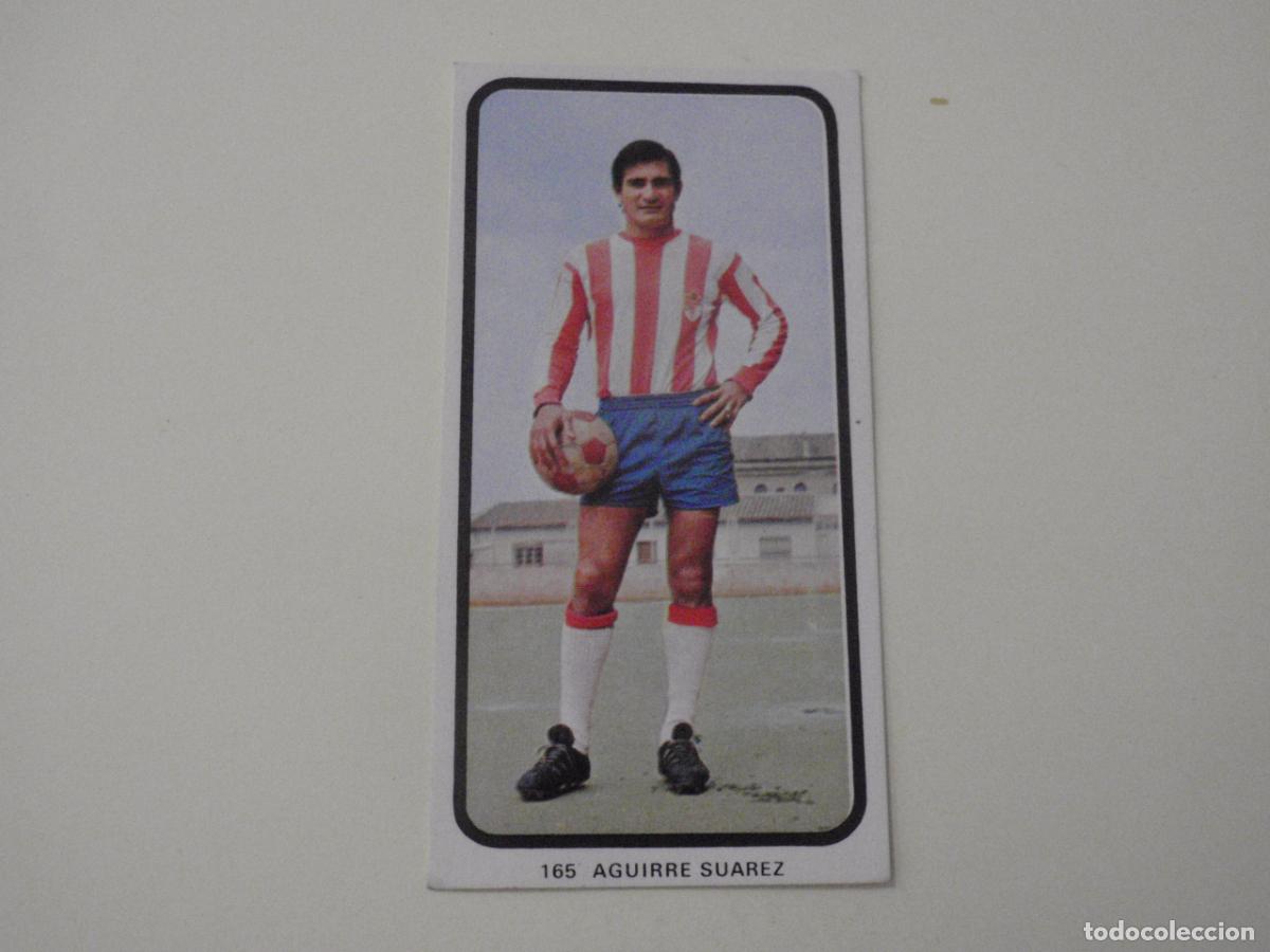 Cromos de f&uacute;tbol: Cromo de f&uacute;tbol 165 AGUIRRE SUAREZ - Granada. Liga 1973 1974 RUIROMER - RUIZ ROMERO 73 74
