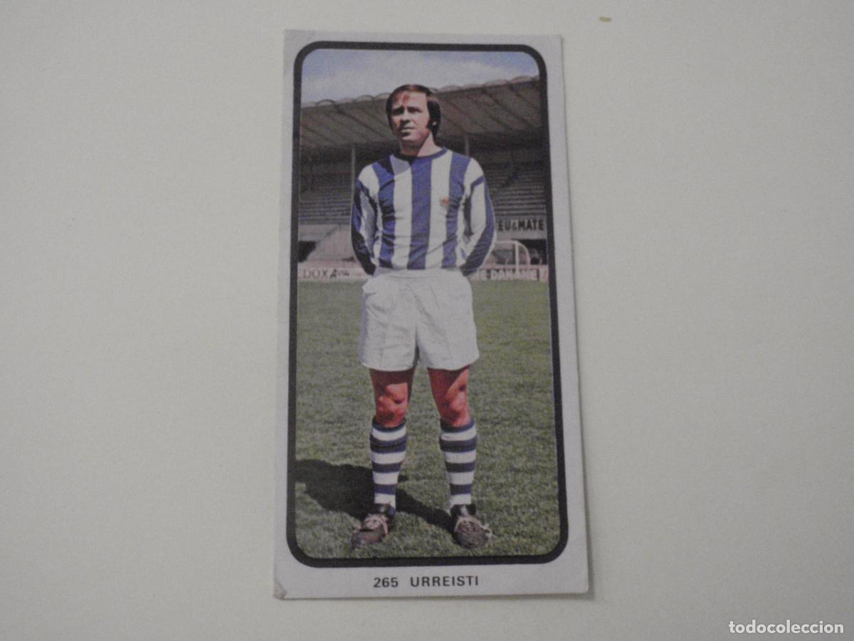 Cromos de f&uacute;tbol: Cromo de f&uacute;tbol 265 URREISTI - Real Sociedad. Liga 1973 1974 RUIROMER - RUIZ ROMERO 73 74