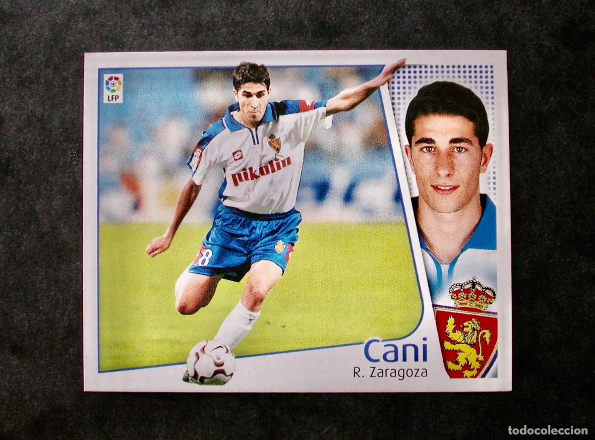 Cromos de f&uacute;tbol: CANI / ZARAGOZA / EDICIONES ESTE LIGA 2004-2005 04-05 / NUNCA PEGADO