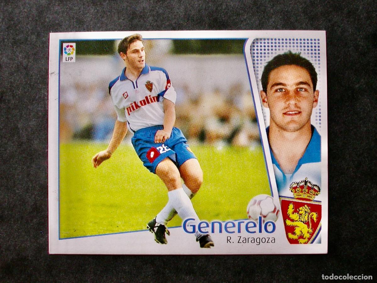 Cromos de f&uacute;tbol: GENERELO / ZARAGOZA / EDICIONES ESTE LIGA 2004-2005 04-05 / NUNCA PEGADO