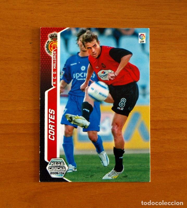 Cromos de f&uacute;tbol: Mallorca -N&ordm; 219 Cortes -Megacracks Las Fichas Liga 2005-2006-05-06 Mega Cracks Panini