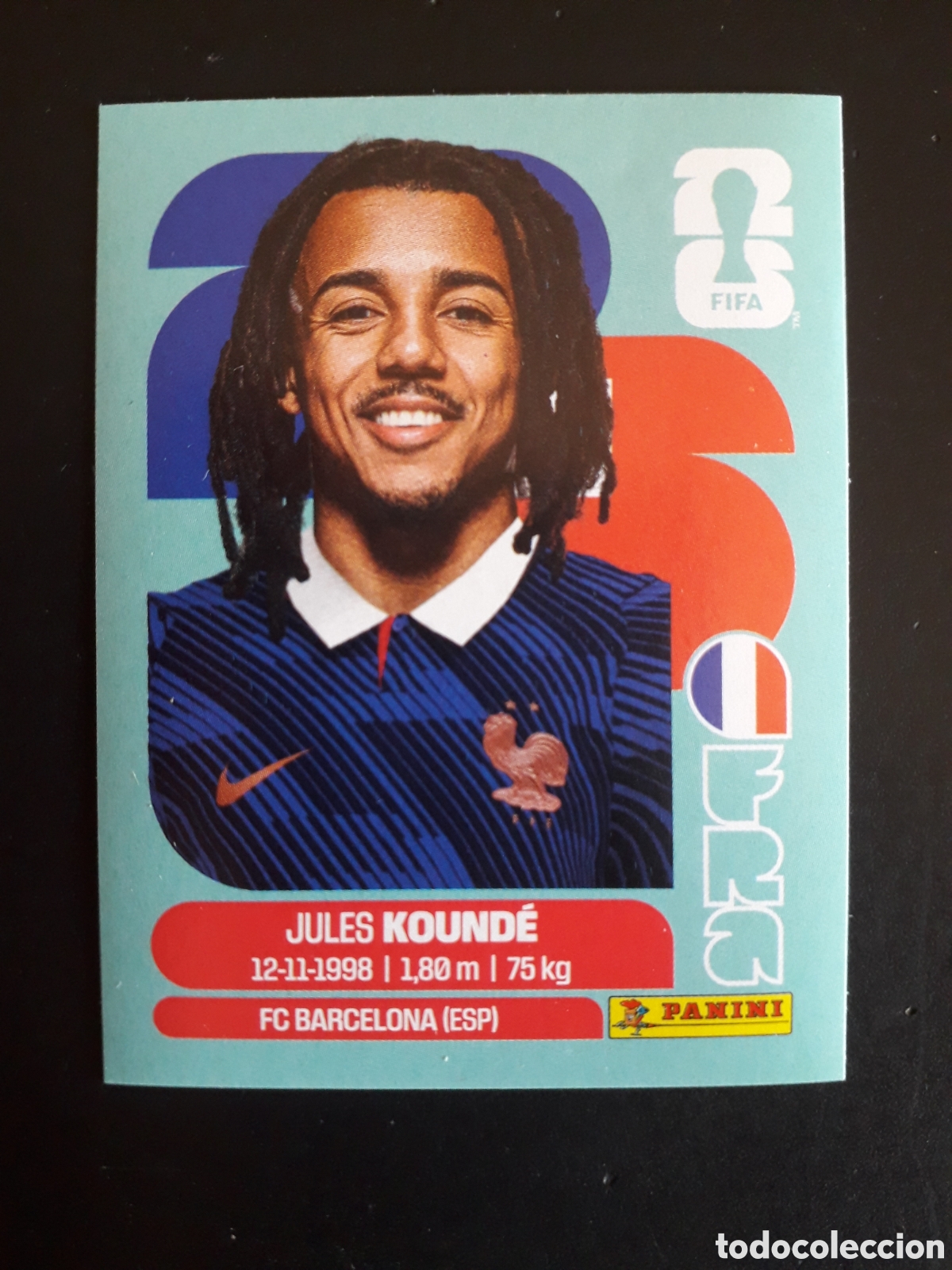 Cromos de Futebol: KOUND&Eacute; FRANCIA FRA 5 MUNDIAL F&Uacute;TBOL 2026 FIFA WORLD CUP PANINI SIN PEGAR PEDIDO M&Iacute;NIMO 3&euro;