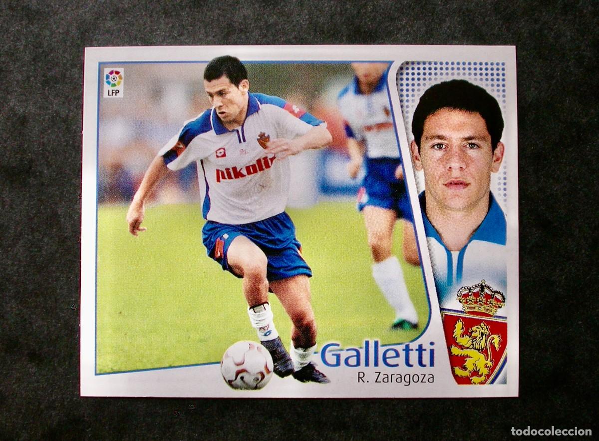 Cromos de f&uacute;tbol: GALLETTI / ZARAGOZA / EDICIONES ESTE LIGA 2004-2005 04-05 / NUNCA PEGADO
