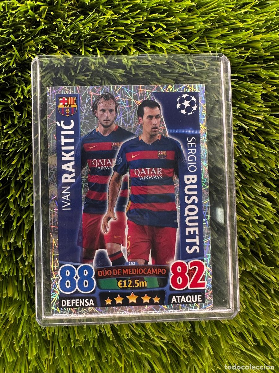 Cromos de f&uacute;tbol: N&ordm; 252 Iv&aacute;n Rakitic - Sergio Busquets D&uacute;o de Mediocampo FC Barcelona Match Attax 15 16