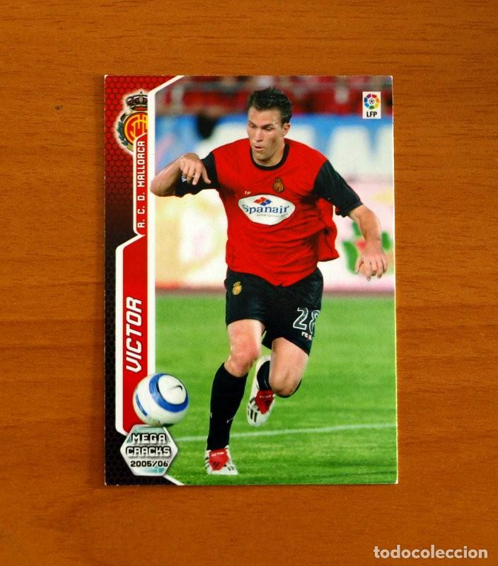 Cromos de Futebol: Mallorca -N&ordm; 234 V&iacute;ctor -Megacracks Las Fichas Liga 2005-2006-05-06 Mega Cracks Panini