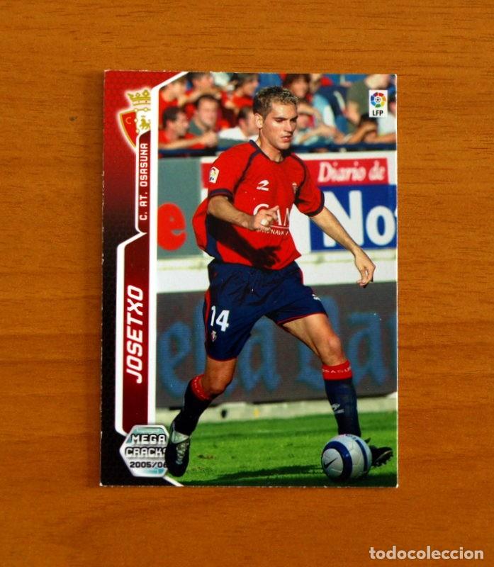 Cromos de f&uacute;tbol: Osasuna -N&ordm; 239 Josetxo -Megacracks Las Fichas Liga 2005-2006-05-06 Mega Cracks Panini