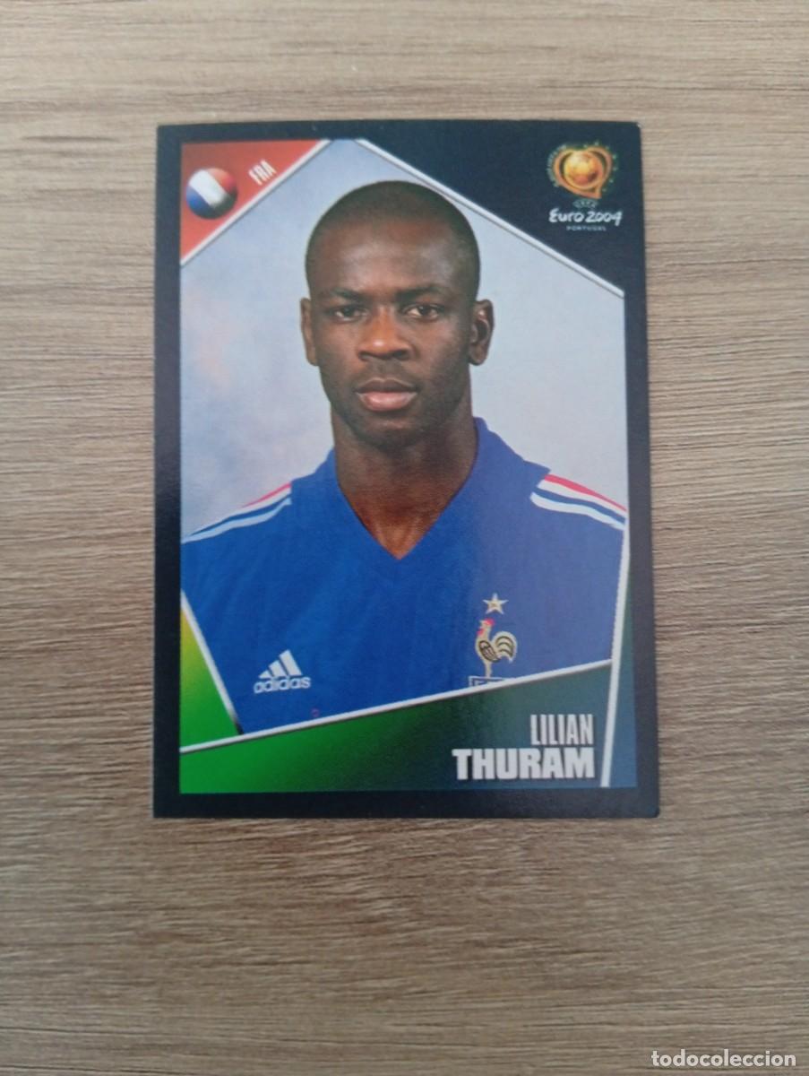 Fu&szlig;ball-Sticker: LILIAN THURAM 100 FRANCIA EURO 2004 PORTUGAL NUNCA PEGADO SIN PEGAR