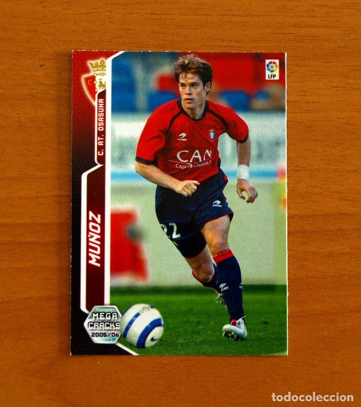 Cromos de Futebol: Osasuna -N&ordm; 245 M&uacute;&ntilde;oz -Megacracks Las Fichas Liga 2005-2006-05-06 Mega Cracks Panini