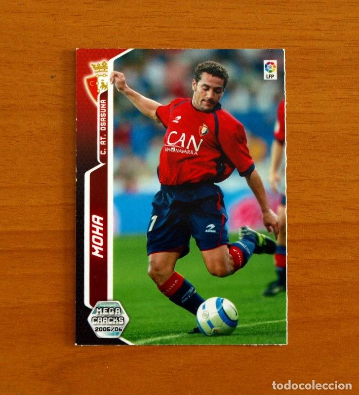 Cromos de Futebol: Osasuna -N&ordm; 248 Moha -Megacracks Las Fichas Liga 2005-2006-05-06 Mega Cracks Panini