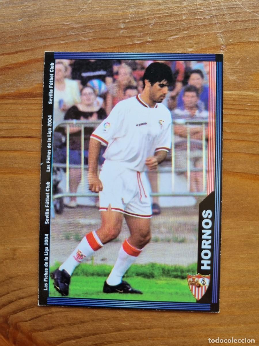 Fu&szlig;ball-Sticker: 261 HORNOS (Sevilla FC). Las Fichas de la Liga 2003 2004 03 04 (Mundicromo)
