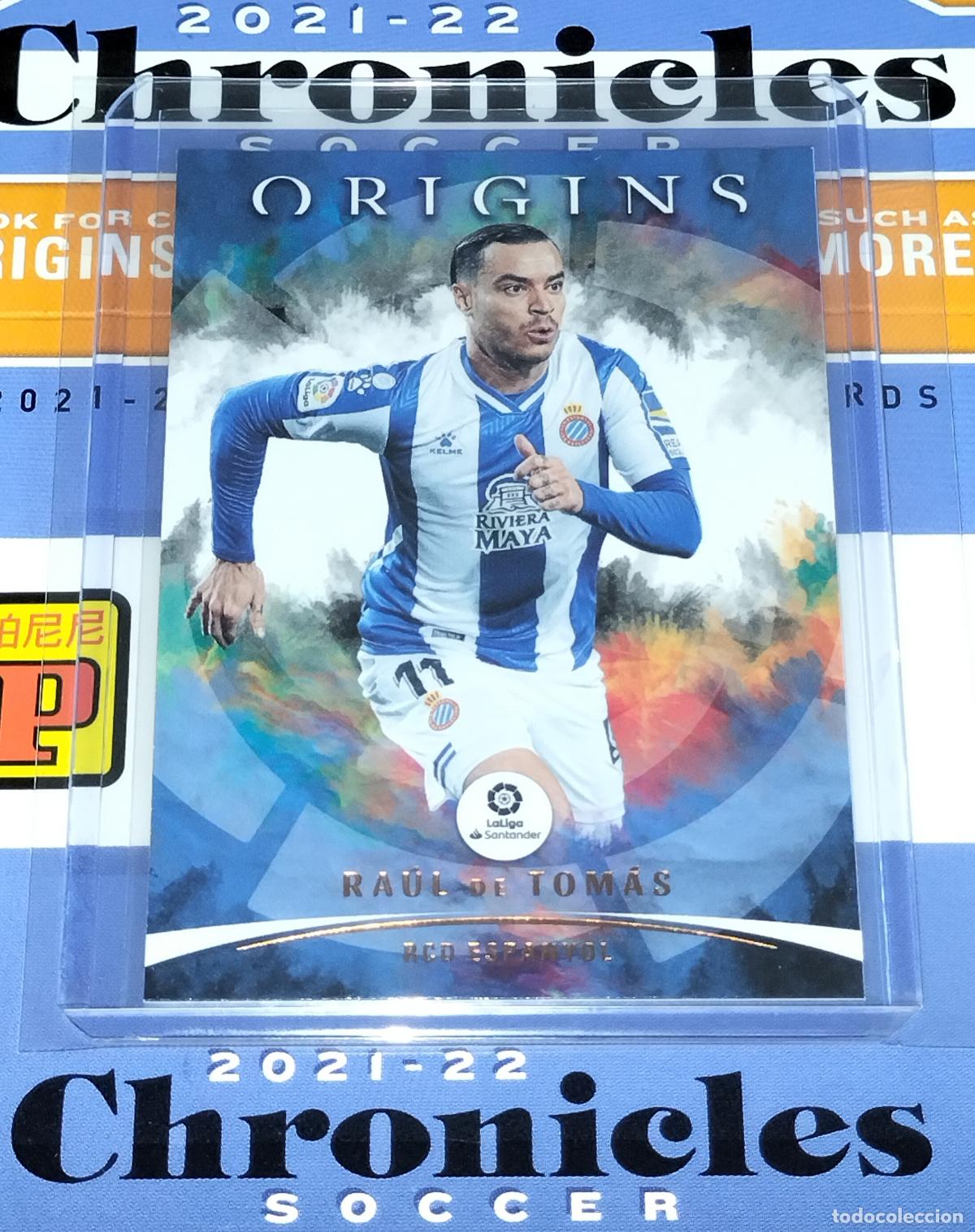 Cromos de f&uacute;tbol: N&ordm; 92 RAUL DE TOMAS ESPANYOL CARD CHRONICLES ORIGINS LA LIGA SOCCER 2021 2022 21 22 PANINI