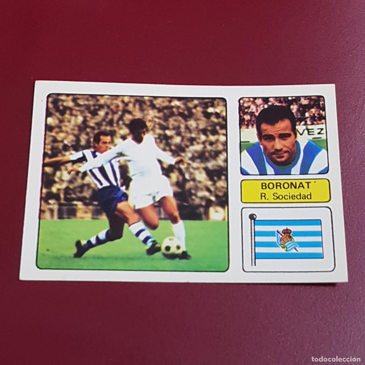 Football Stickers: FHER - CAMPEONATO LIGA 1973 1974 - 73 74 - SOCIEDAD - BORONAT - NUNCA PEGADO
