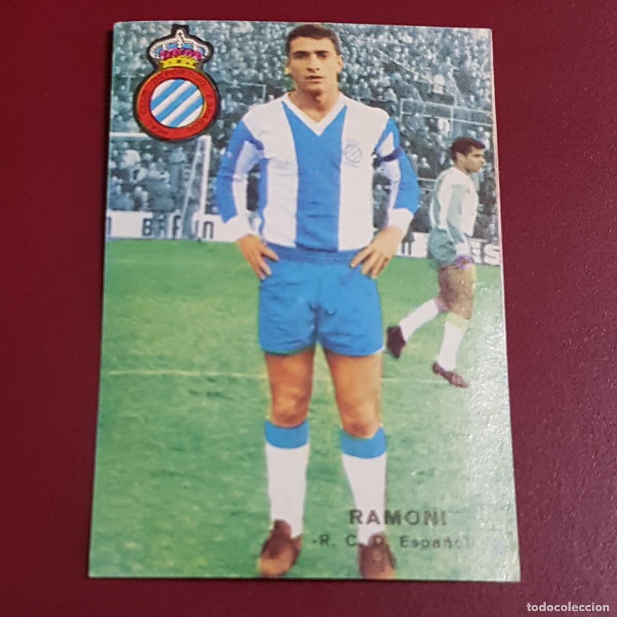 Cromos de f&uacute;tbol: DISGRA - FHER - CAMPEONATO DE LIGA 1967 1968 - 67 68 - ESPA&Ntilde;OL - RAMONI - NUNCA PEGADO