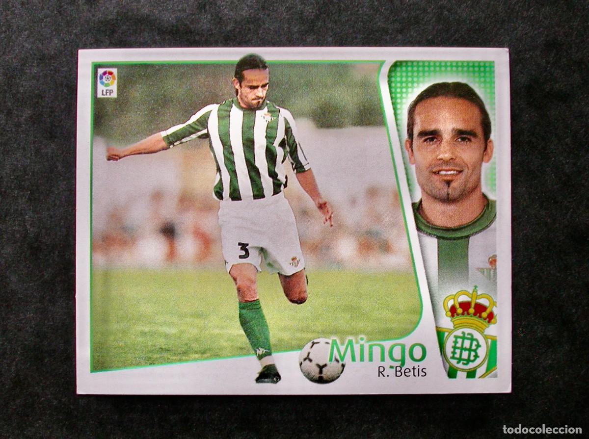 Cromos de f&uacute;tbol: MINGO / BAJA / BETIS / EDICIONES ESTE LIGA 2004-2005 04-05 / NUNCA PEGADO