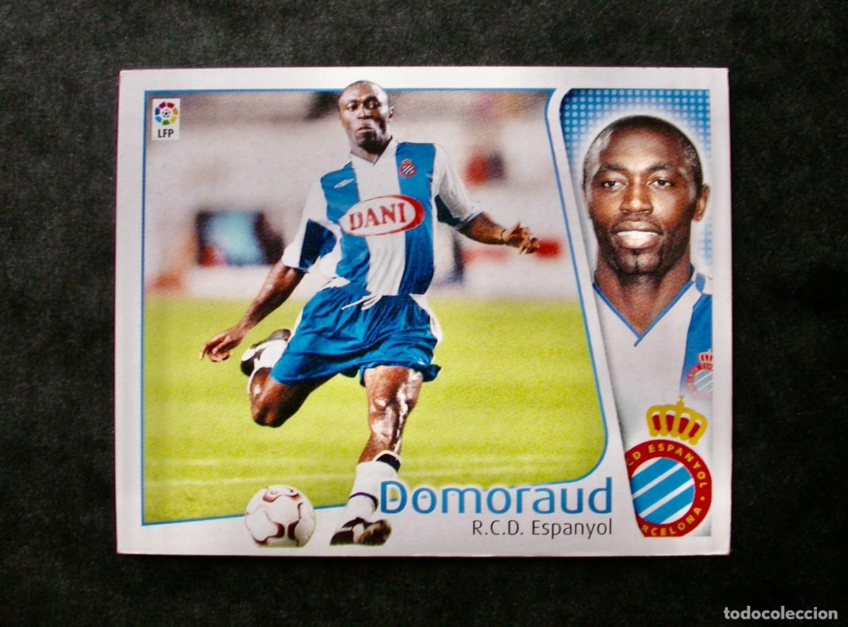 Cromos de f&uacute;tbol: DOMORAUD / BAJA / ESPANYOL / EDICIONES ESTE LIGA 2004-2005 04-05 / NUNCA PEGADO