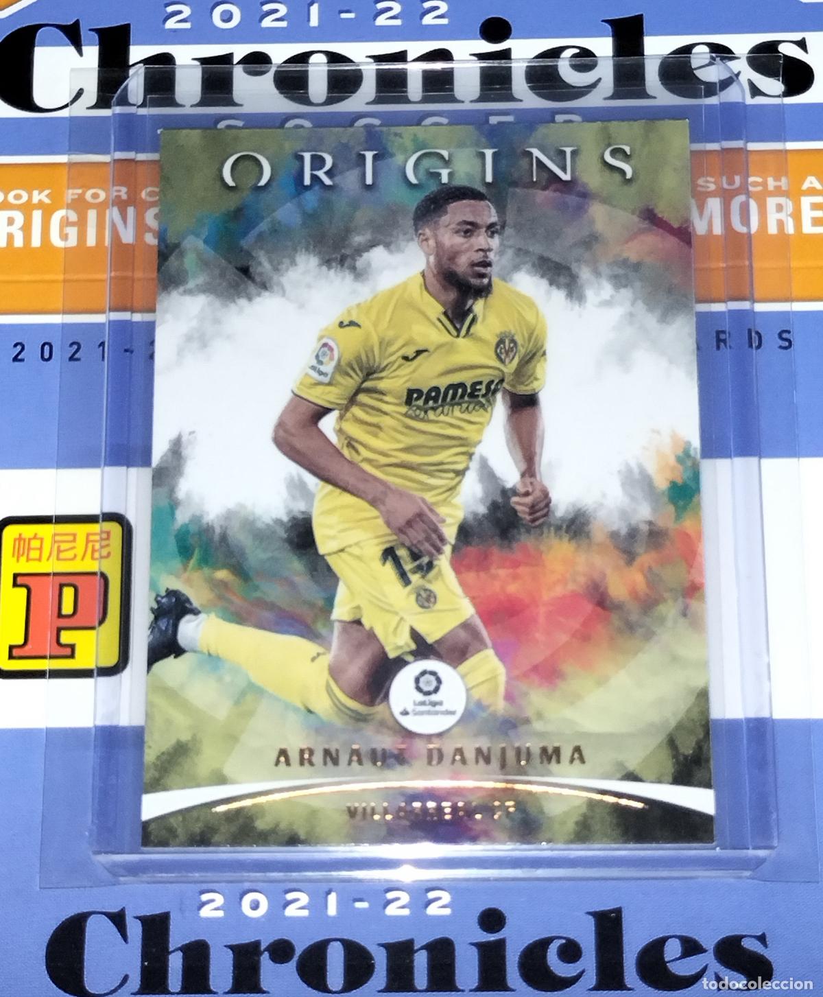 Cromos de f&uacute;tbol: N&ordm; 100 ARNAUT DANJUMA VILLARREAL CARD CHRONICLES ORIGINS LA LIGA SOCCER 2021 2022 21 22 PANINI