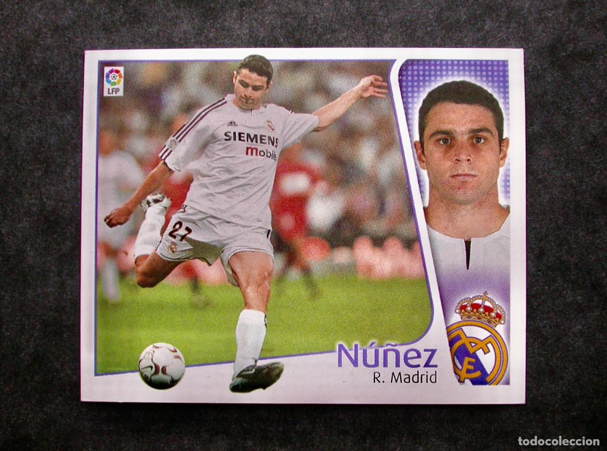 Cromos de f&uacute;tbol: N&Uacute;&Ntilde;EZ / BAJA / REAL MADRID / EDICIONES ESTE LIGA 2004-2005 04-05 / NUNCA PEGADO