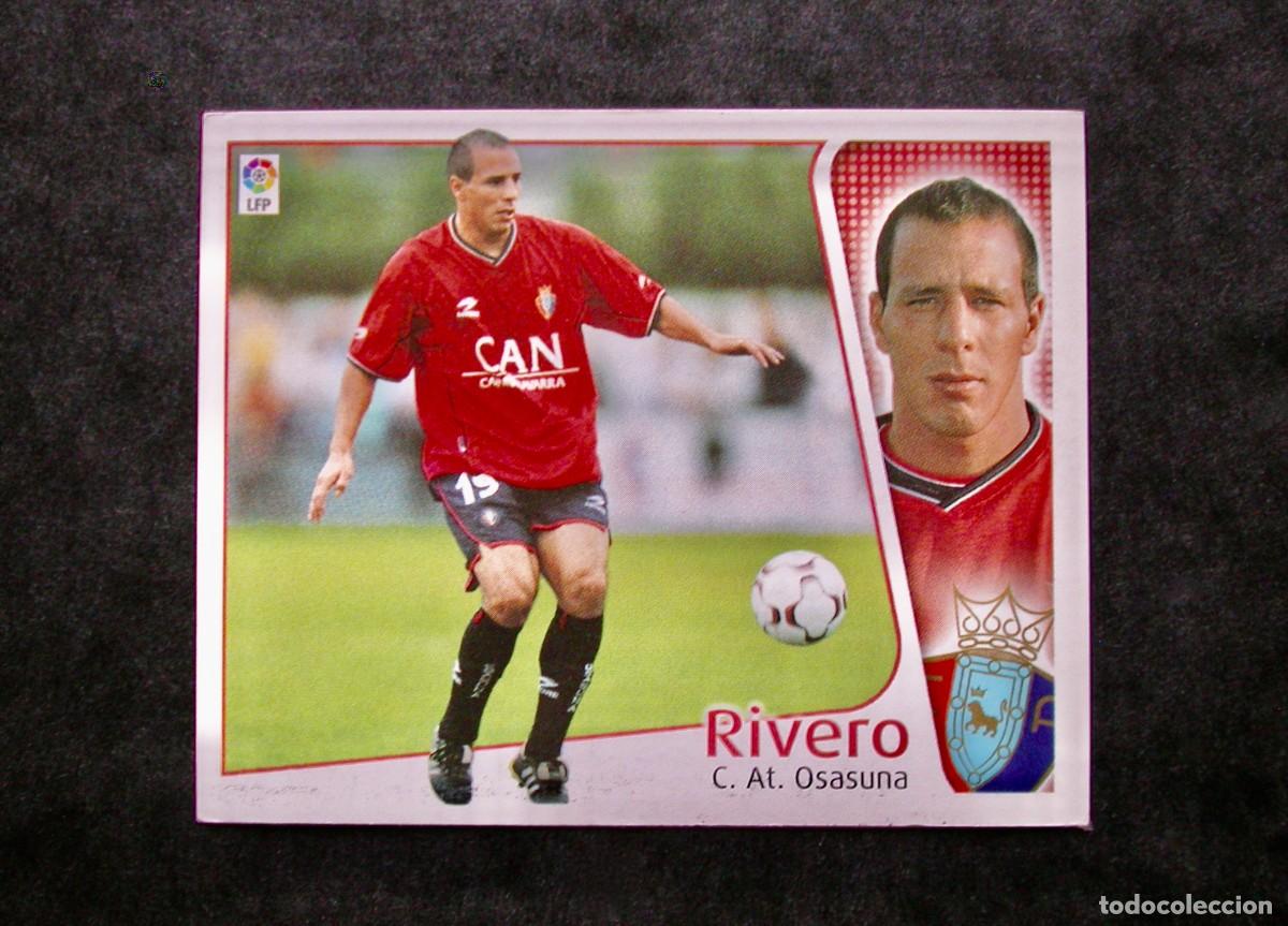 Cromos de f&uacute;tbol: RIVERO / BAJA / OSASUNA / EDICIONES ESTE LIGA 2004-2005 04-05 / NUNCA PEGADO
