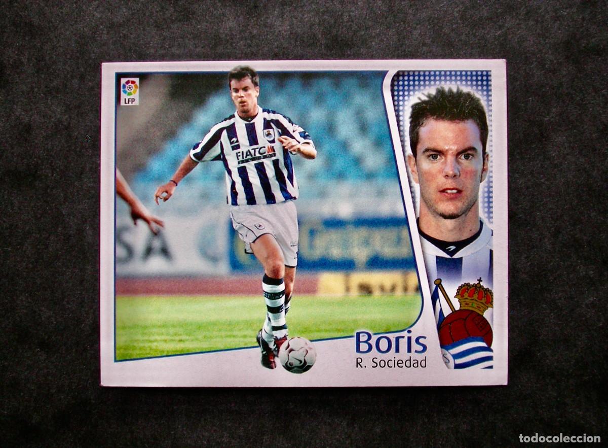 Cromos de f&uacute;tbol: BORIS / BAJA / REAL SOCIEDAD / EDICIONES ESTE LIGA 2004-2005 04-05 / NUNCA PEGADO