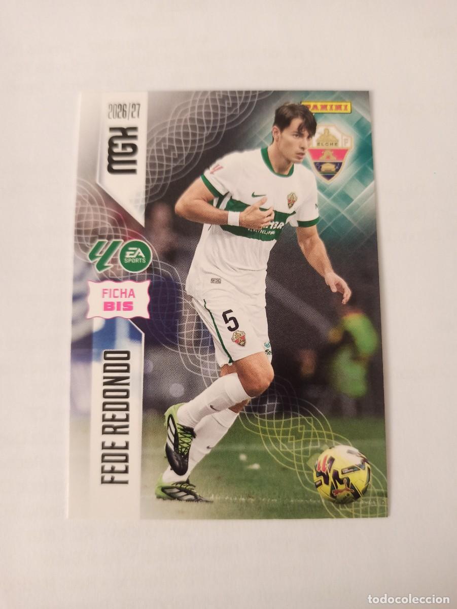 Cromos de f&uacute;tbol: Fede Redondo 152 bis - Elche - 2 &ordf; SEGUNDA EDICI&Oacute;N - MEGACRACKS 2026 2027 - 26 27 MGK
