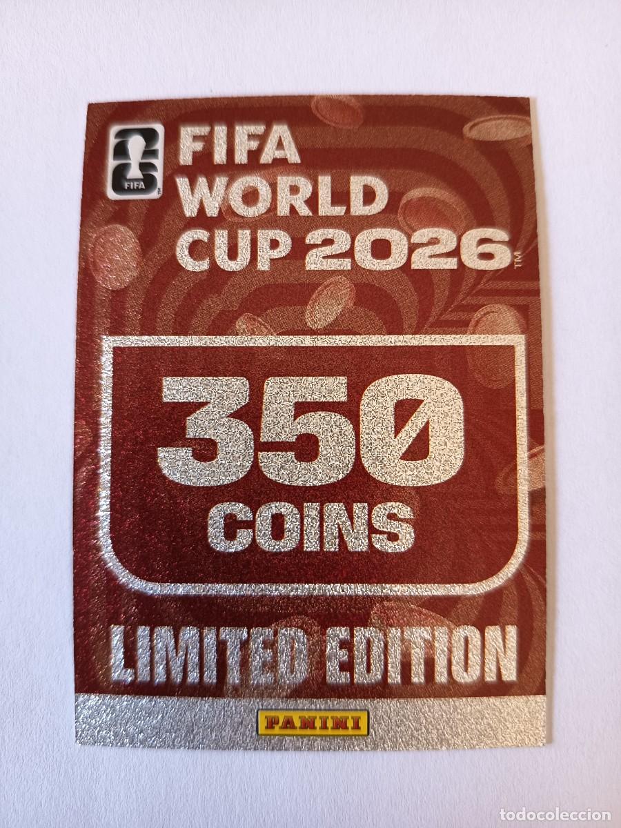 Cromos de f&uacute;tbol: CARD LIMITED EDITION LIMITADA 350 COINS MONEDAS SIN USAR ADRENALYN XL WORLD CUP MUNDIAL 2026 PANINI