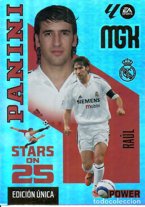 Cromos de f&uacute;tbol: TRADING CARD PANINI MEGACRACKS 26 27 - MGK 426 P - STARS ON 25 - RA&Uacute;L- REAL MADRID - EDICI&Oacute;N &Uacute;NICA