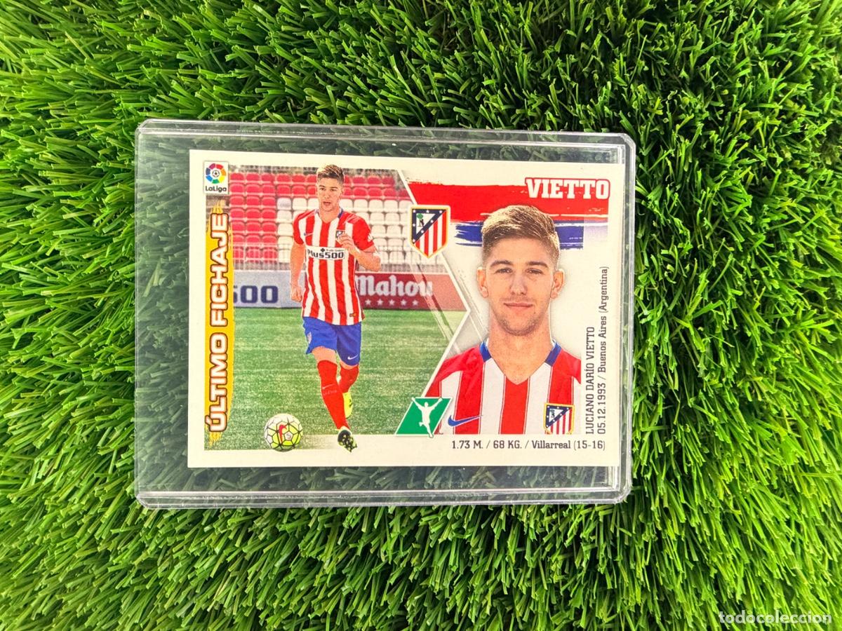 Cromos de f&uacute;tbol: N&ordm; 7 Vietto &Uacute;ltimos Fichajes Atl&eacute;tico de Madrid Liga Este 15 16