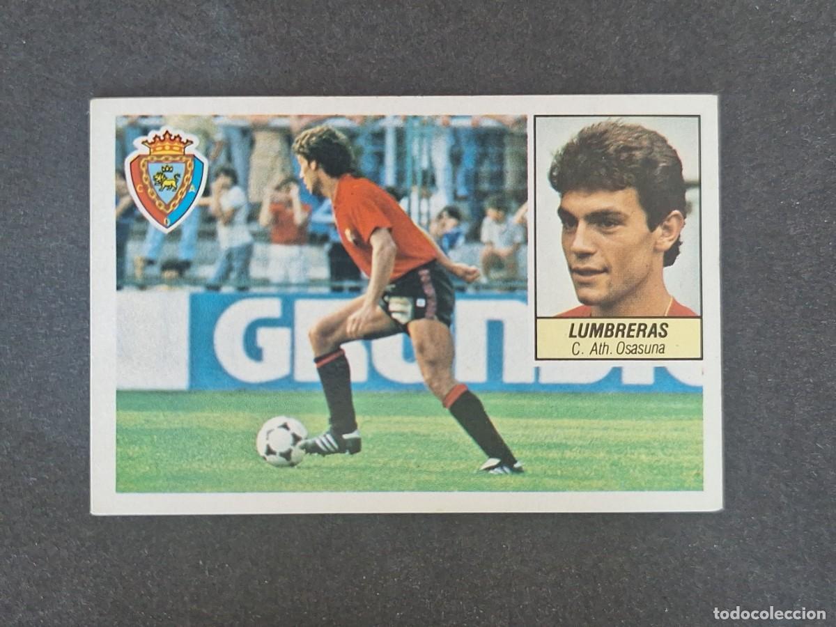 Cromos de f&uacute;tbol: L3 LUMBRERAS C. A. OSASUNA LIGA ESTE 1984 1985 84 85 NUNCA PEGADO SIN PEGAR