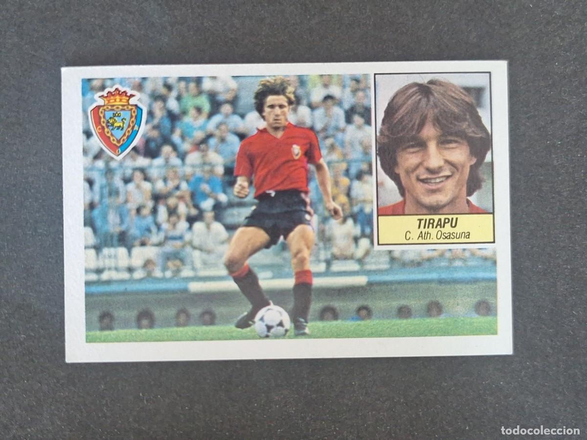 Cromos de f&uacute;tbol: L3 TIRAPU C. A. OSASUNA LIGA ESTE 1984 1985 84 85 NUNCA PEGADO SIN PEGAR