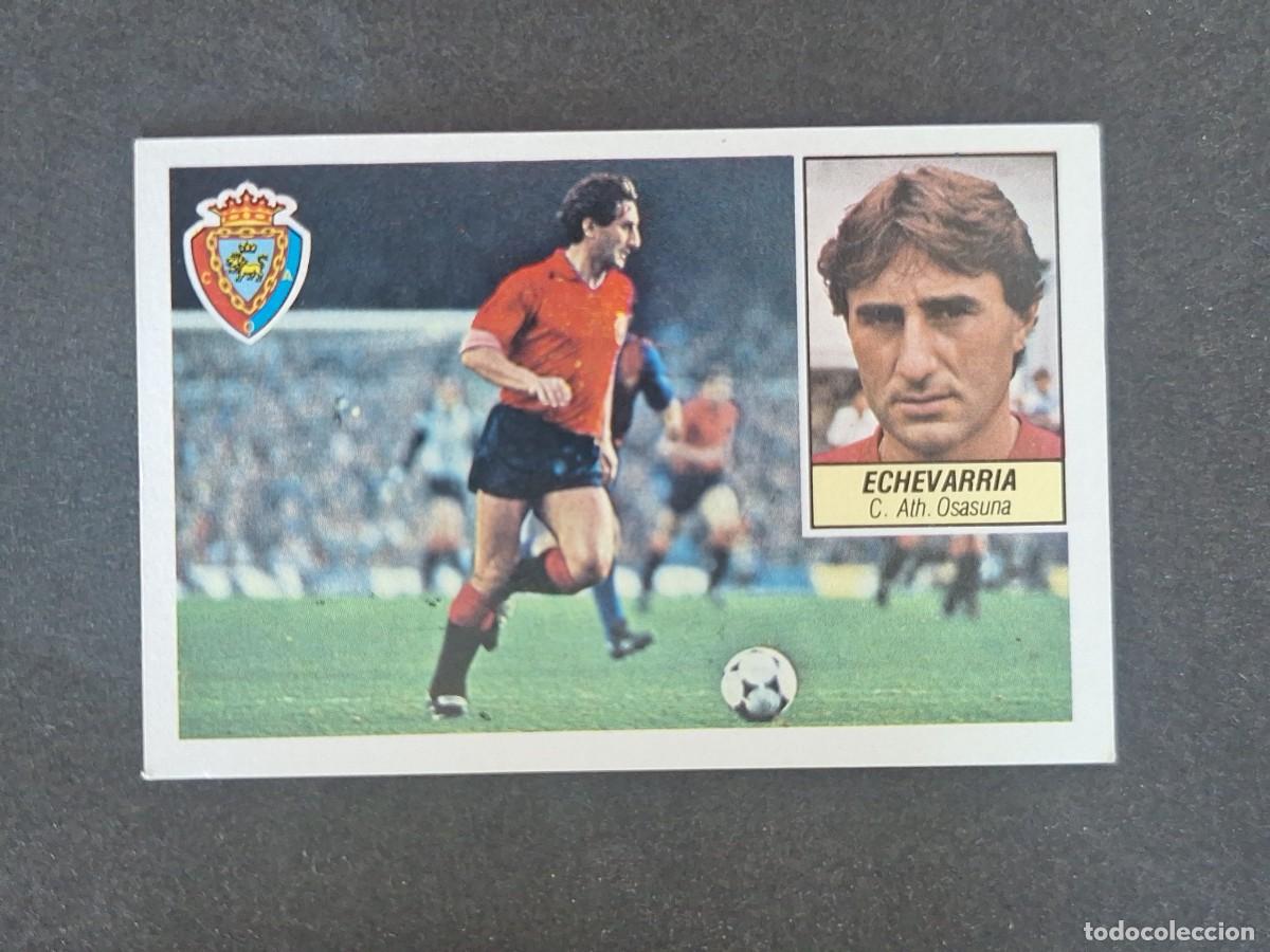 Cromos de f&uacute;tbol: L3 ECHEVARRIA C. A. OSASUNA LIGA ESTE 1984 1985 84 85 NUNCA PEGADO SIN PEGAR