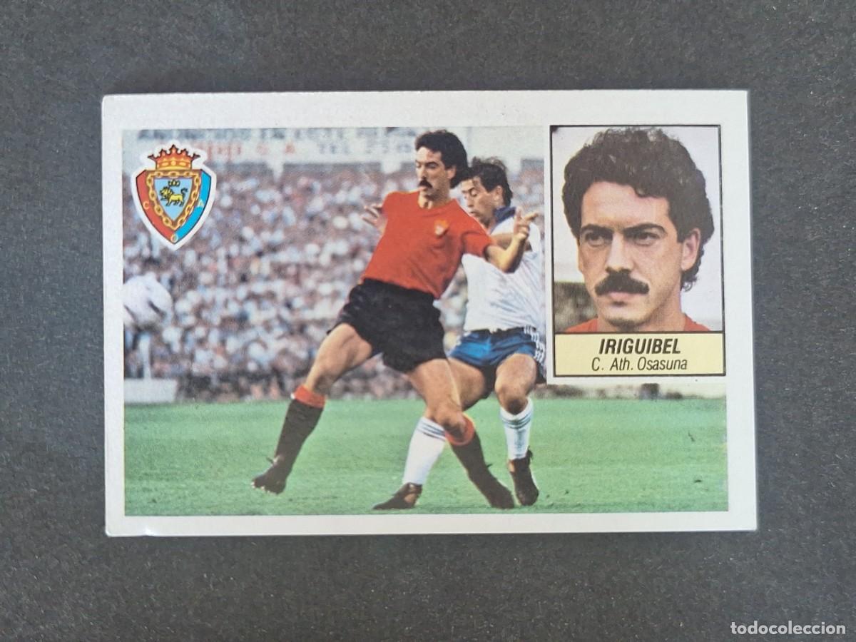 Cromos de f&uacute;tbol: L3 IRIGUIBEL C. A. OSASUNA LIGA ESTE 1984 1985 84 85 NUNCA PEGADO SIN PEGAR