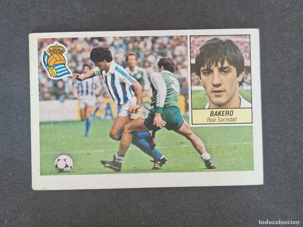 Cromos de f&uacute;tbol: L3 BAKERO REAL SOCIEDAD LIGA ESTE 1984 1985 84 85 NUNCA PEGADO SIN PEGAR