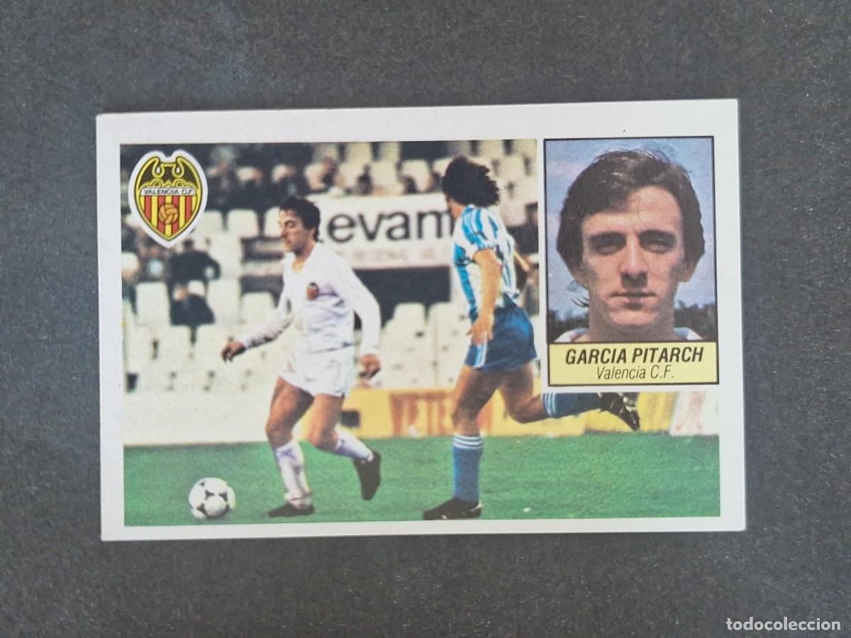 Cromos de f&uacute;tbol: L3 GARCIA PITARCH VALENCIA C. F. LIGA ESTE 1984 1985 84 85 NUNCA PEGADO SIN PEGAR