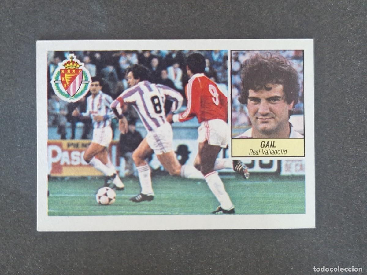 Cromos de f&uacute;tbol: L3 GAIL REAL VALLADOLID LIGA ESTE 1984 1985 84 85 NUNCA PEGADO SIN PEGAR