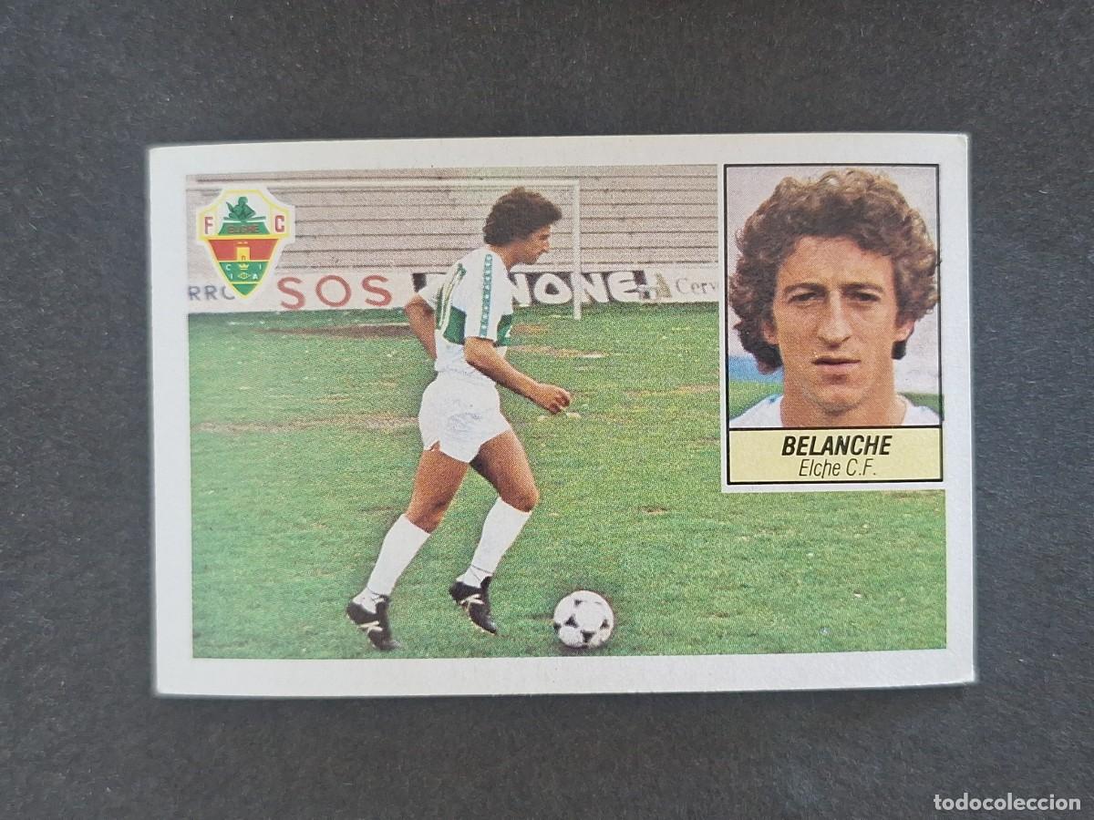 Cromos de f&uacute;tbol: L3 BELANCHE ELCHE C. F. LIGA ESTE 1984 1985 84 85 NUNCA PEGADO SIN PEGAR