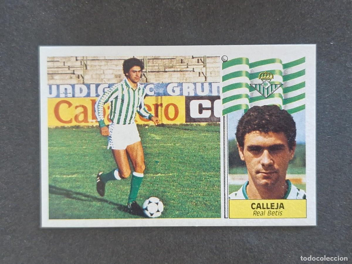Cromos de f&uacute;tbol: L3 CALLEJA REAL BETIS BALOMPIE LIGA ESTE 1986 1987 86 87 NUNCA PEGADO SIN PEGAR