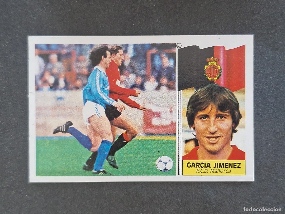 Cromos de f&uacute;tbol: L3 GARCIA JIMENEZ R. C. D. MALLORCA LIGA ESTE 1986 1987 86 87 NUNCA PEGADO SIN PEGAR