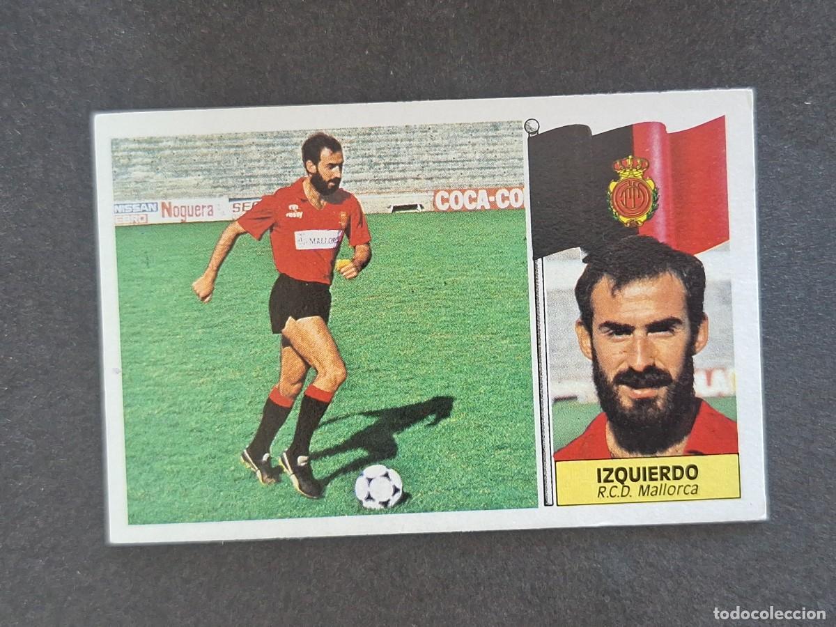 Cromos de f&uacute;tbol: L3 IZQUIERDO R. C. D. MALLORCA LIGA ESTE 1986 1987 86 87 NUNCA PEGADO SIN PEGAR