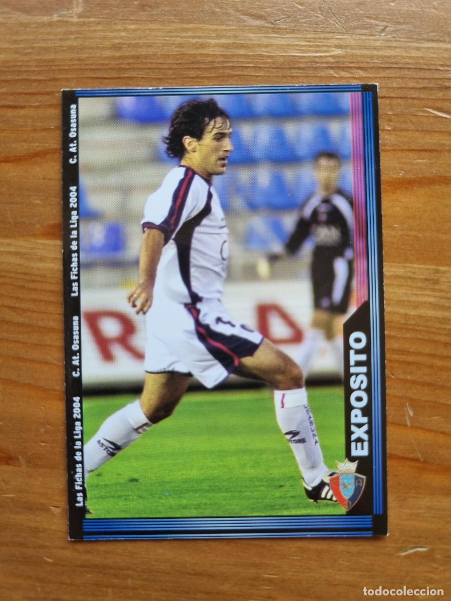 Cromos de f&uacute;tbol: 279 EXPOSITO (CA Osasuna). Las Fichas de la Liga 2003 2004 03 04 (Mundicromo)