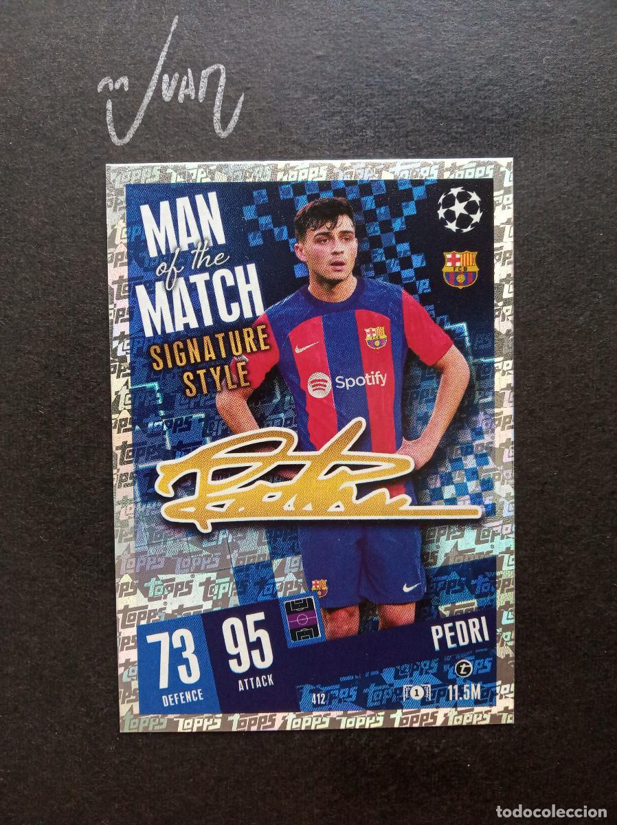 Fu&szlig;ball-Sticker: N&ordm; 412 MAN MATCH PEDRI ESPA&Ntilde;A FC BARCELONA ⚽ TOPPS &reg; ATTAX CHAMPIONS LEAGUE 2023 2024 23 24 NUEVO