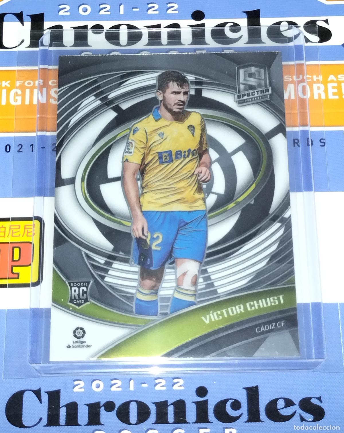 Cromos de f&uacute;tbol: N&ordm; 249 VICTOR CHUST RC ROOKIE CADIZ CARD CHRONICLES SPECTRA LA LIGA SOCCER 2021 2022 21 22 PANINI