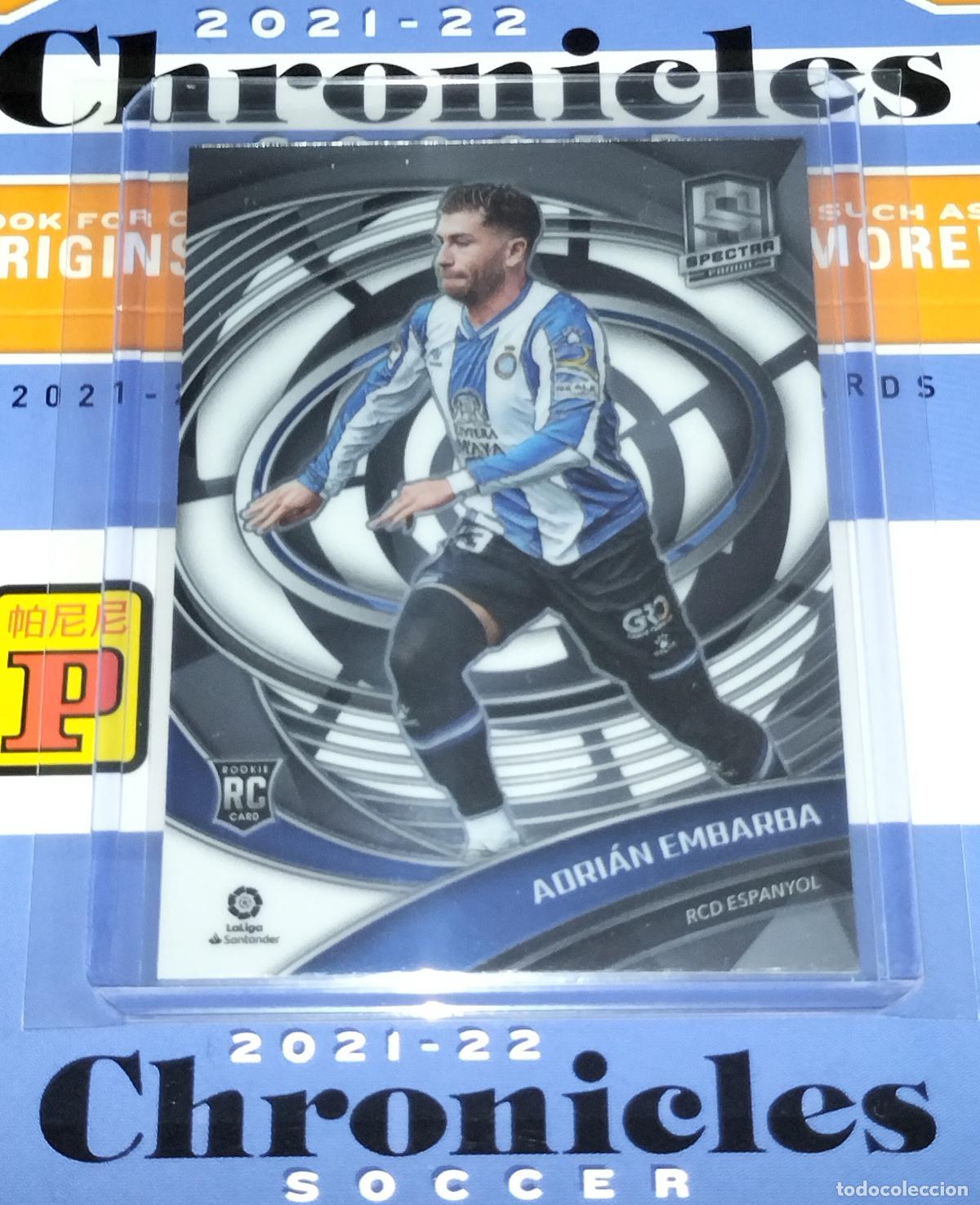 Cromos de f&uacute;tbol: N&ordm; 260 ADRIAN EMBARBA RC ESPANYOL CARD CHRONICLES SPECTRA LA LIGA SOCCER 2021 2022 21 22 PANINI