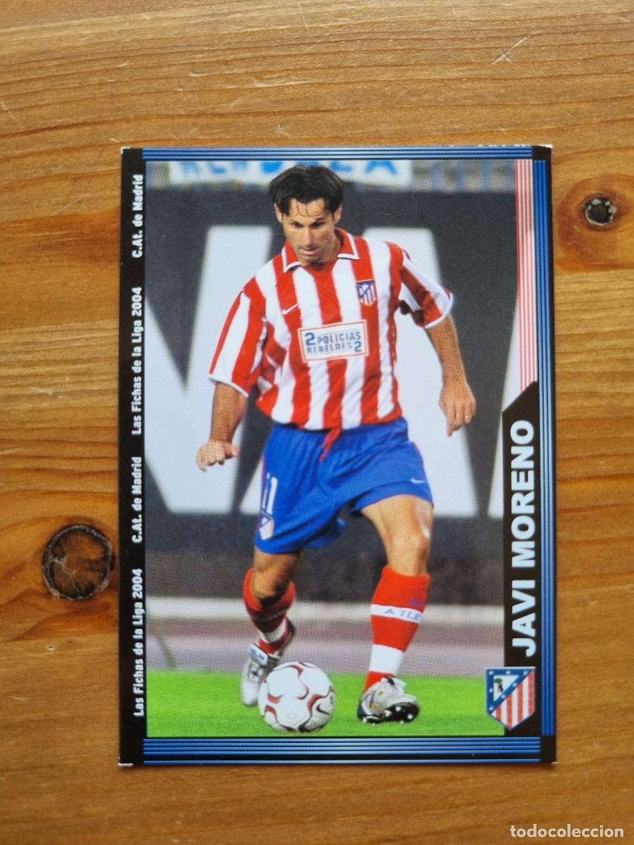Cromos de Futebol: 319 JAVI MORENO (Atl&eacute;tico de Madrid). Las Fichas de la Liga 2003 2004 03 04 (Mundicromo)