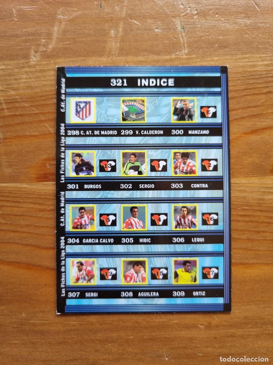 Cromos de f&uacute;tbol: 321 &Iacute;NDICE (Atl&eacute;tico de Madrid). Las Fichas de la Liga 2003 2004 03 04 (Mundicromo)