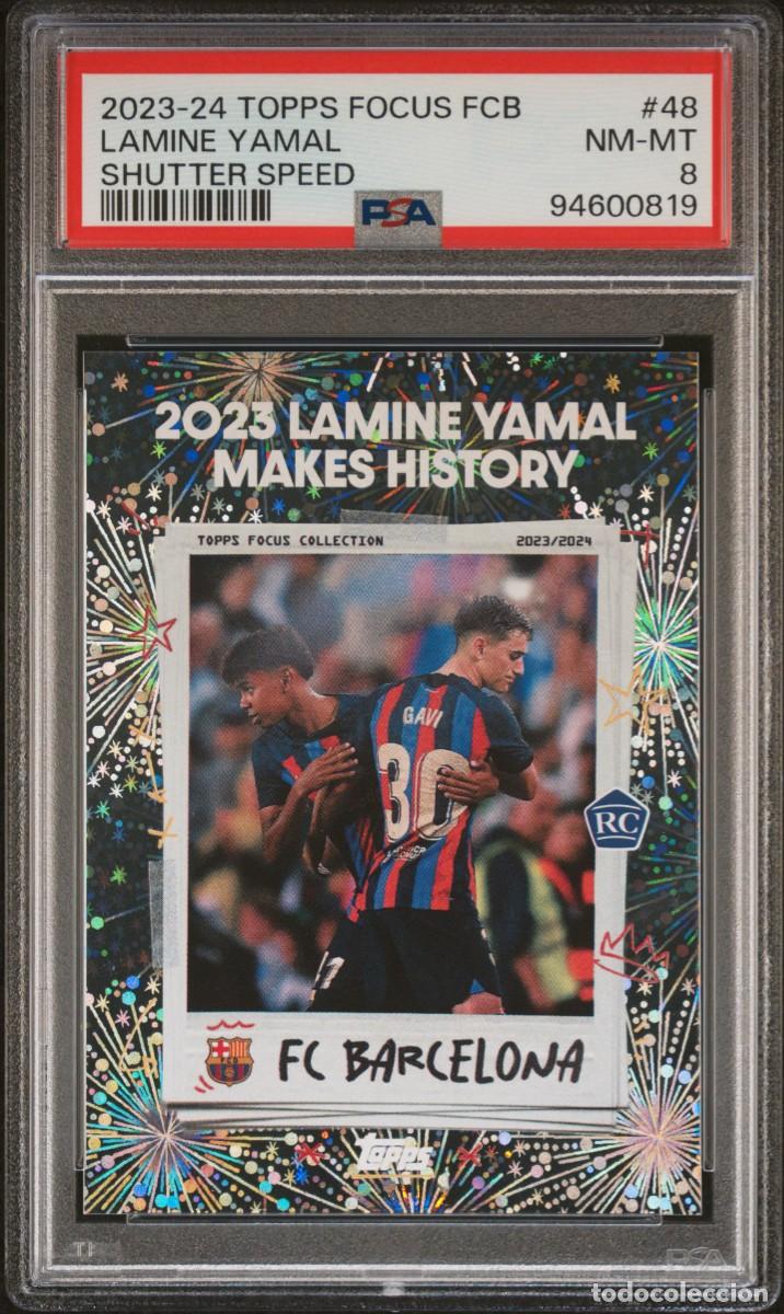 Cromos de f&uacute;tbol: Rookie Lamine Yamal /Gavi #48 FC Barcelona Topps Focus Shutter Speed 23 24 PSA 8