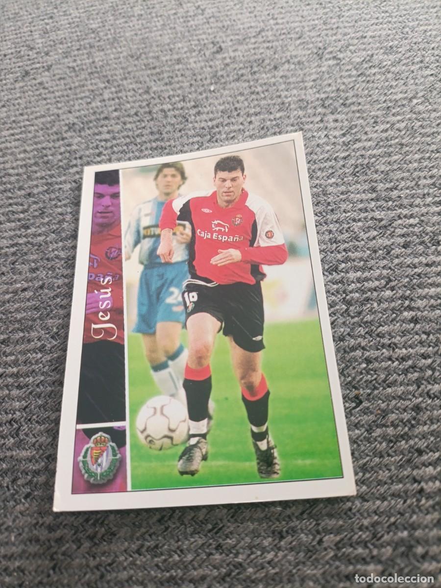 Cromos de f&uacute;tbol: Jes&uacute;s Valladolid Mundicromo 2003