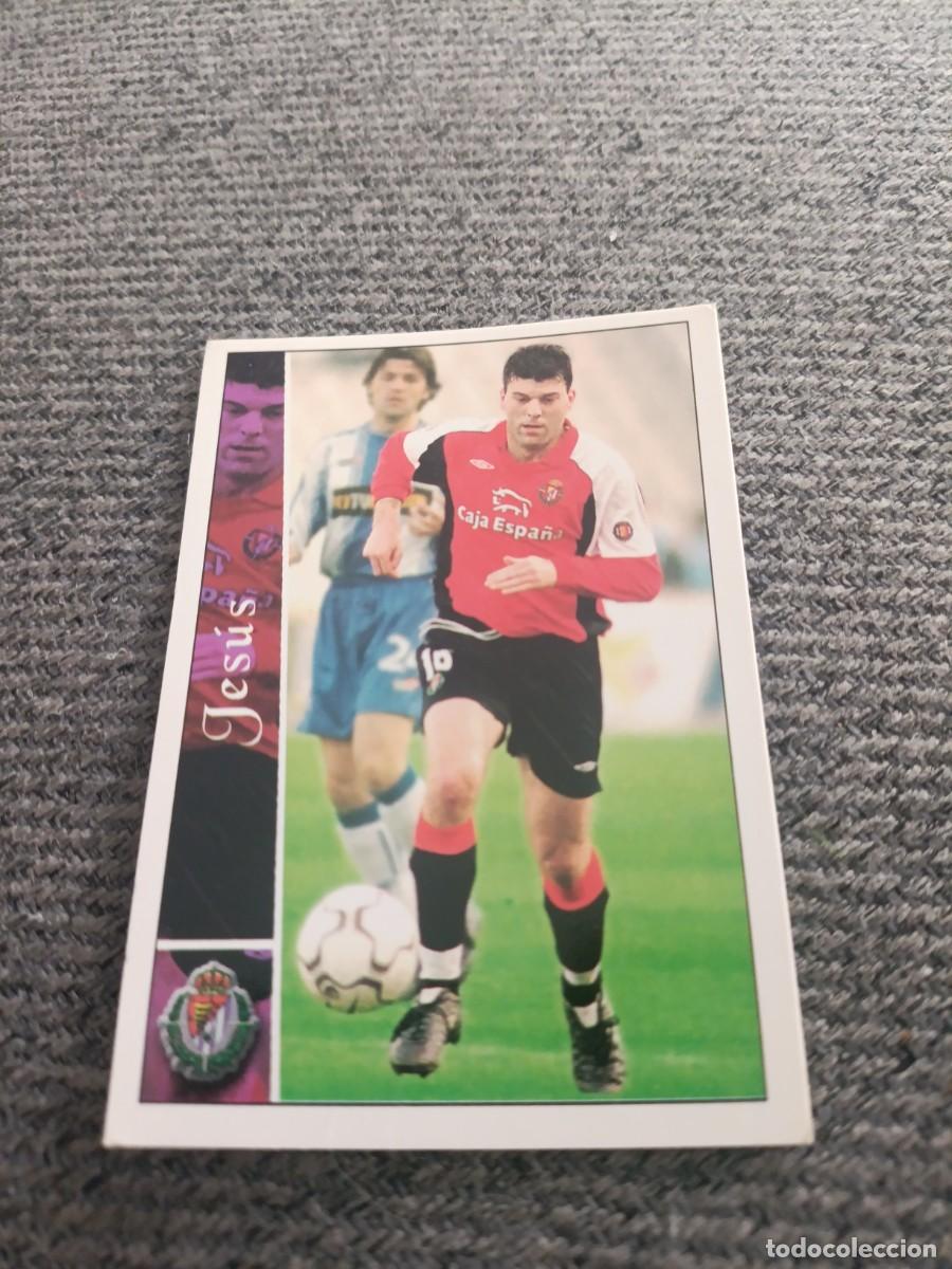 Cromos de f&uacute;tbol: Jes&uacute;s Valladolid Mundicromo 2003