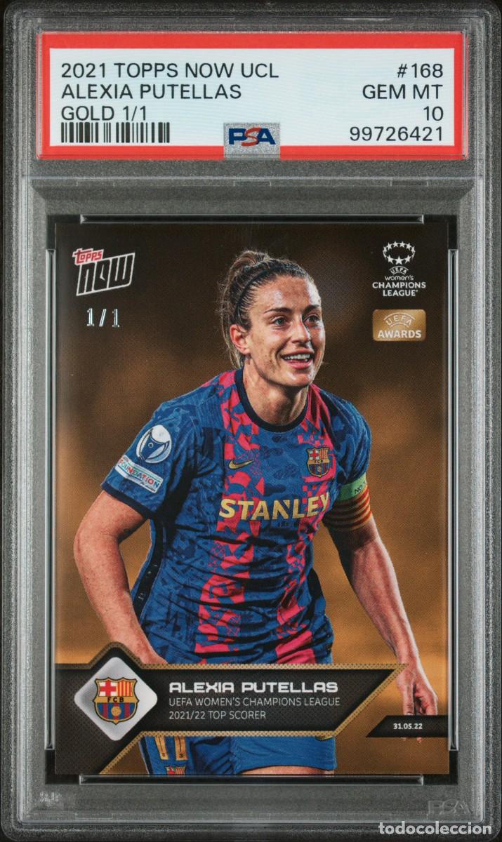 Figurine di Calcio: Alexia Putellas 1/1 #168 FC Barcelona Topps Now Gold 1 of 1 2021 22 PSA 10