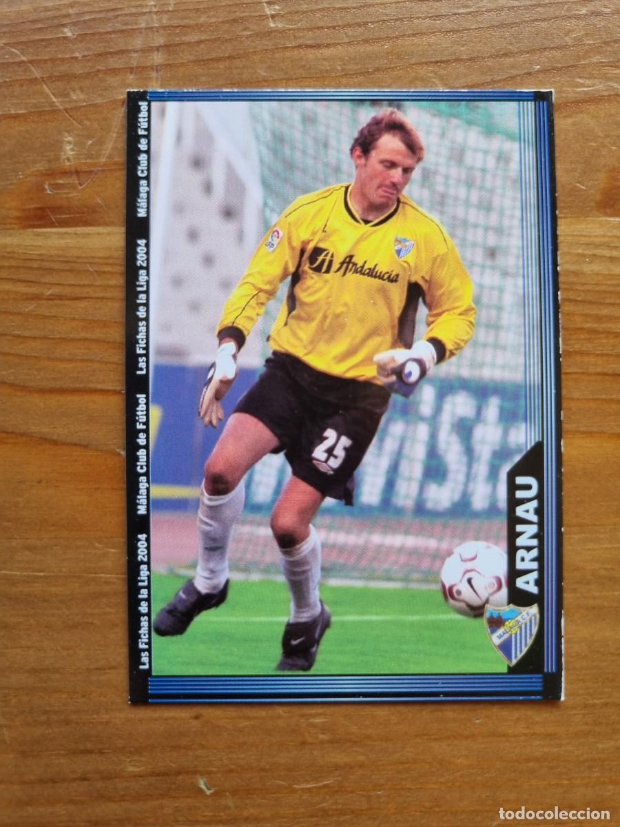 Figurine di Calcio: 328 ARNAU (M&aacute;laga CF). Las Fichas de la Liga 2003 2004 03 04 (Mundicromo)