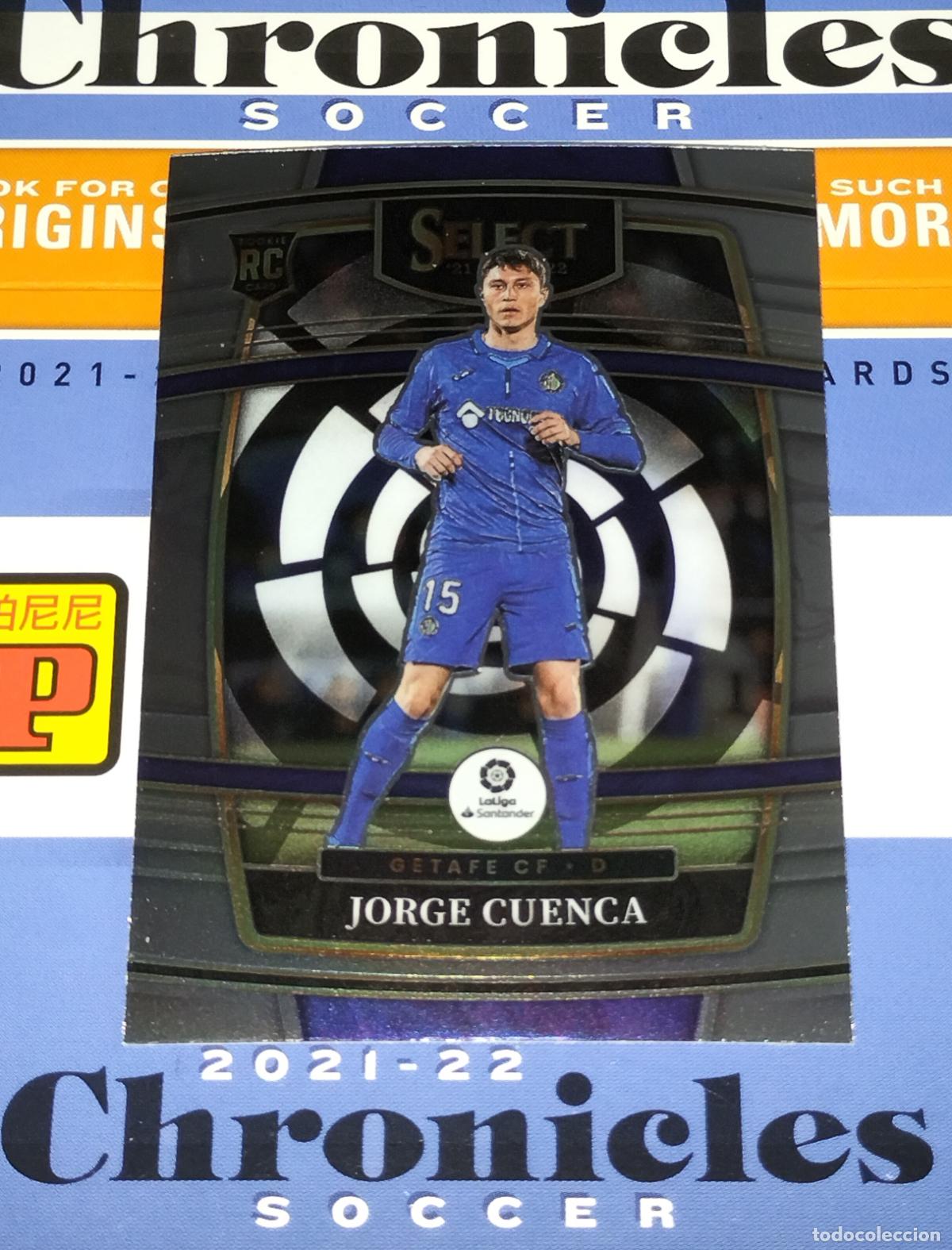 Figurine di Calcio: N&ordm; 232 JORGE CUENCA RC ROOKIE GETAFE CARD CHRONICLES SELECT LA LIGA SOCCER 2021 2022 21 22 PANINI